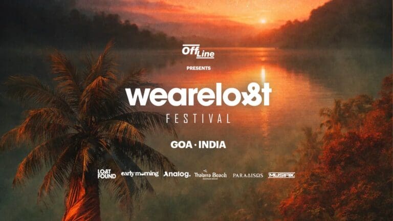Progressive House Hotspot ‘We are Lost’ Festival Finally Makes its Way to India