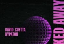 David Guetta & HYPATON Collab On Nostalgic ‘Walked Away’