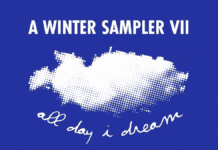 All Day I Dream Winter Sampler VII Release Details