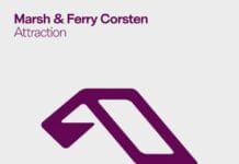 Marsh & Ferry Corsten Unveil Two Part ‘Attraction’ Single – Marsh’s Mix Out Today