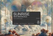 Sick Individuals Provide Progressive House Vibes in ‘Sunrise’