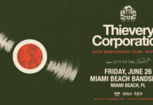 Chromeo, Thievery Corporation & More To Lead Miami-Based World Cup Event Series, “Rhythm Of The Cup”