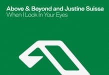 Above & Beyond And Justine Suissa Deliver Long-Awaited ID, ‘When I Look In Your Eyes’